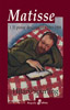 Matisse, desconocido, reconocido, 2 libros